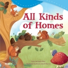 All Kinds of Homes (Exploration Storytime) Cover Image
