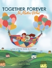 Together Forever No Matter What: Can a Family Really Be Forever? By Charity Clayton, Rebecca Webb (Illustrator) Cover Image