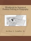 Workbook for Statistical Problem Solving in Geography Cover Image