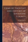 Gems of Thought and History of Shoshone County Cover Image