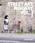 Street Art Norway Vol. I - Pocketart By Martin Berdahl Aamundsen, Horvei Cover Image