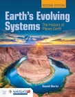 Earth's Evolving Systems: The History of Planet Earth: The History of Planet Earth By Ronald E. Martin Cover Image