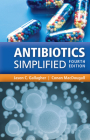 Antibiotics Simplified By Jason C. Gallagher, Conan Macdougall Cover Image