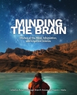 Minding the Brain: Models of the Mind, Information, and Empirical Science Cover Image