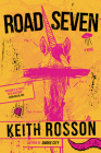 Road Seven By Keith Rosson Cover Image