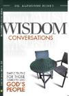 Wisdom Conversations: Simple Truths for those called to Lead God's People Cover Image