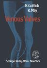 Venous Valves: Morphology, Function, Radiology, Surgery Cover Image