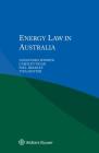 Energy Law in Australia By Wawryk Alexandra Vigar Carolyn Bradley P, Carolyn Vigar, Paul Bradley Cover Image