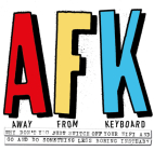 AFK. Away from the Keyboard: Adventures in Creativity Cover Image