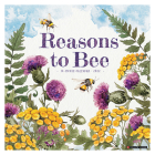Reasons to Bee 2022 Wall Calendar Cover Image