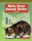 Main Street Animal Shelter (Mathematics Readers) By Suzanne I. Barchers Cover Image