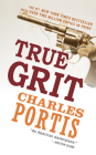 True Grit: A Novel By Charles Portis Cover Image
