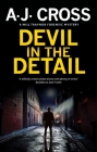 Devil in the Detail By A. J. Cross Cover Image
