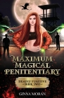 Maximum Magical Penitentiary: Deadly Fugitive By Ginna Moran Cover Image
