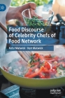 Food Discourse of Celebrity Chefs of Food Network Cover Image