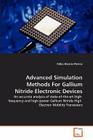 Advanced Simulation Methods For Gallium Nitride Electronic Devices By Fabio Alessio Marino Cover Image
