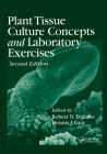 Plant Tissue Culture Concepts and Laboratory Exercises Cover Image