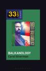 Ivo Papazov's Balkanology Cover Image