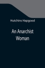 An Anarchist Woman Cover Image