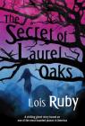 The Secret of Laurel Oaks Cover Image