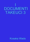 I Documenti Takeuci 3 Cover Image