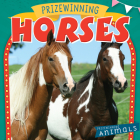 Prizewinning Horses By Nancy Greenwood Cover Image