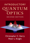 Introductory Quantum Optics By Christopher C. Gerry, Peter L. Knight Cover Image