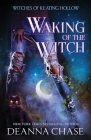 Waking of the Witch By Deanna Chase Cover Image