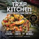 Trap Kitchen Lib/E Cover Image