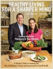 Healthy Living for a Sharper Mind By Hayes Woollen, Cheryl Hoover Cover Image
