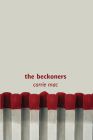 The Beckoners By Carrie Mac Cover Image