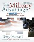 The Military Advantage, 2017 Edition: The Military.com Guide to Military and Veterans Benefits By Terry Howell Cover Image