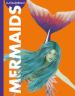 Curious about Mermaids By Gina Kammer Cover Image
