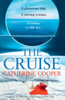 The Cruise By Catherine Cooper Cover Image