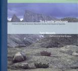 The Granite Landscape: A Natural History of America's Mountain Domes, from Acadia to Yosemite By Tom Wessels Cover Image