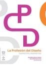 La Profesión del Diseño: Expresiones y experiencias By Ana María Reyes Fabela, René Pedroza Cover Image