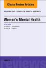 Women's Mental Health, an Issue of Psychiatric Clinics of North America: Volume 40-2 (Clinics: Internal Medicine #40) Cover Image