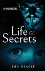Life of Secrets: A Memoir Cover Image
