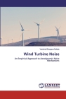 Wind Turbine Noise By Vasishta Bhargava Nukala Cover Image