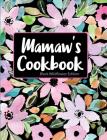 Mamaw's Cookbook Black Wildflower Edition By Pickled Pepper Press Cover Image
