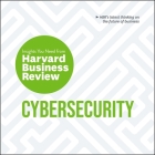 Cybersecurity Lib/E: The Insights You Need from Harvard Business Review Cover Image