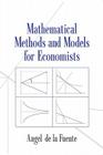 Mathematical Methods and Models for Economists Cover Image