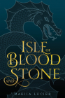 Isle of Blood and Stone (Tower of Winds) By Makiia Lucier Cover Image