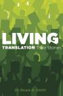 Living Translation By Bruce A. Smith Cover Image