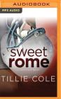 Sweet Rome (Sweet Home #2) By Tillie Cole, David Radford (Read by) Cover Image