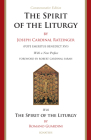 Spirit of the Liturgy -- Commemorative Edition By Joseph Ratzinger, Romano Guardini Cover Image