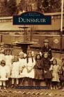 Dunsmuir By Deborah Harton, Ron McCloud Cover Image