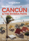 Lonely Planet Pocket Cancun & the Riviera Maya (Pocket Guide) By Regis St Louis, Mara Vorhees Cover Image