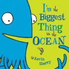 I'm the Biggest Thing in the Ocean! Cover Image