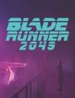 Blade Runner 2049: Screenplays Cover Image